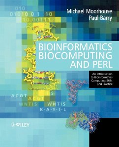 Bioinformatics, Biocomputing and Perl - Moorhouse, Michael;Barry, Paul