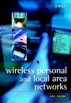 Wireless Personal and Local Area Networks - Sikora, Axel
