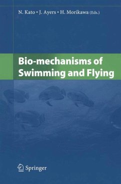 Bio-mechanisms of Swimming and Flying - Kato, Naomi / Ayers, Joseph / Morikawa, Hirohisa (eds.)