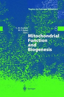Mitochondrial Function and Biogenesis - Koehler, Carla M. / Bauer, Matthias F. (eds.)