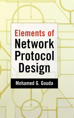 Elements of Network Protocol Design - Gouda, Mohamed G.