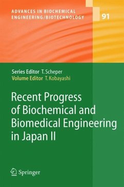 Recent Progress of Biochemical and Biomedical Engineering in Japan II - Kobayashi, Takeshi (Volume ed.)