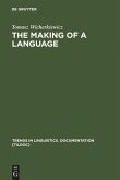 The Making of a Language