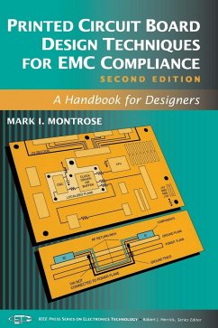 Printed Circuit Board Design Techniques for EMC Compliance - Montrose, Mark I.