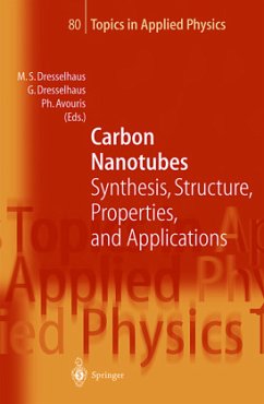 Carbon Nanotubes - Dresselhaus, Mildred S. / Dresselhaus, Gene / Avouris, Phaedon (eds.)