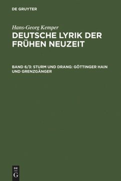 Sturm und Drang: Göttinger Hain und Grenzgänger - Kemper, Hans-Georg