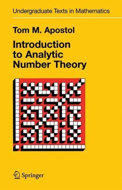 Introduction to Analytic Number Theory - Apostol, Tom M.