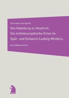 Von Habsburg zu Heydrich - Spirek, Christiane I
