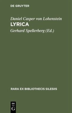 Lyrica - Lohenstein, Daniel Casper von