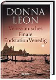 Venezianisches Finale/Endstation Venedig