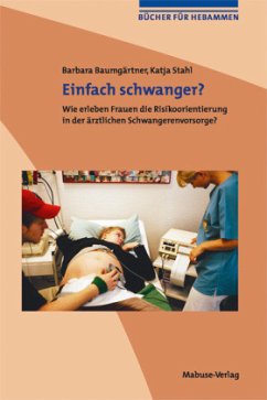 Einfach schwanger? - Baumgärtner, Barbara;Stahl, Katja