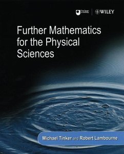 Further Mathematics for the Physical Sciences - Tinker, Michael;Lambourne, Robert