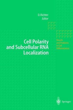 Cell Polarity and Subcellular RNA Localization - Richter, Dietmar (ed.)