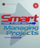 Smart Things to Know about Managing Projects