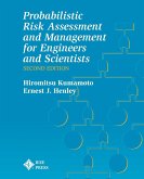 Probablistic Risk Assessment and Management for Engineers and Scientists