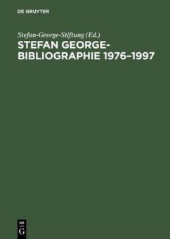 Stefan George-Bibliographie 1976¿1997 - Frank, Lore / Ribbeck, Sabine (Hgg.)