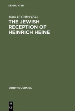 The Jewish Reception of Heinrich Heine - Gelber, Mark H.