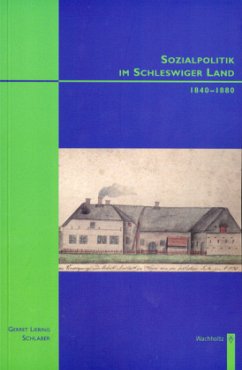 Cover Sozialpolitik im Schleswiger Land 1840-1880