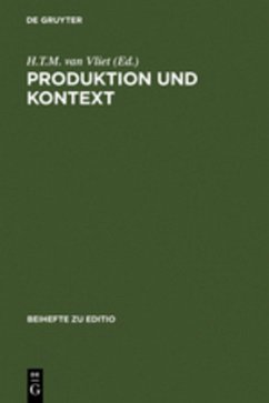 Produktion und Kontext - Vliet, H.T.M. van (Hrsg.)