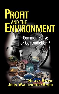 Profit and the Environment - Stone, Hilary;Washington-Smith, John