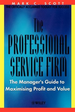 The Professional Service Firm - Scott, Mark C.