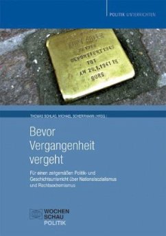 Bevor Vergangenheit vergeht - Schlag, Thomas / Scherrmann, Michael (Hgg.)