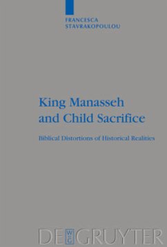 King Manasseh and Child Sacrifice - Stavrakopoulou, Francesca
