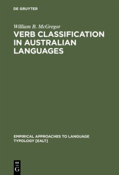 Verb Classification in Australian Languages - McGregor, William B.