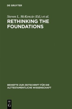 Rethinking the Foundations - McKenzie, Steven L. / Römer, Thomas (eds.)