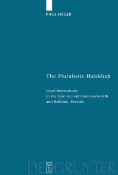 The Pluralistic Halakhah - Heger, Paul