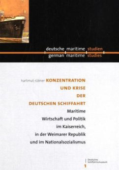 Konzentration und Krise der deutschen Schiffahrt - Rübner, Hartmut