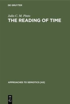 The Reading of Time - Pinto, Julio C. M.