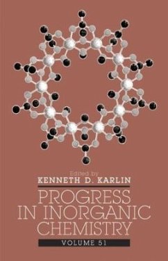 Progress in Inorganic Chemistry, Volume 51 - Karlin, Kenneth D. (Hrsg.)