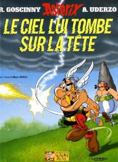 Asterix Französische Ausgabe 33. Le Ciel lui tombe sur la tête - Goscinny, Rene