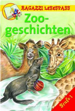 Zoogeschichten - Clausen, Marion; Mörsdorf, Ilo