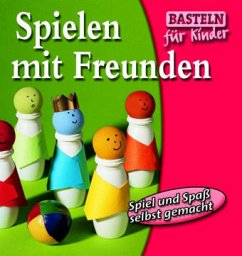 Cover Spielen mit Freunden