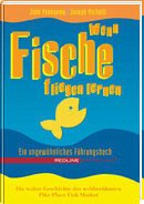 Wenn Fische fliegen lernen - Yokoyama, John; Michelli, Joseph