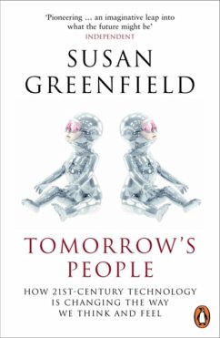 Tomorrow's People - Greenfield, Baroness Susan