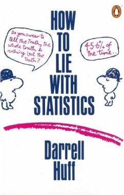 How to Lie with Statistics - Huff, Darrell