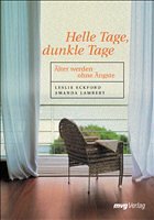 Helle Tage, dunkle Tage - Eckford, Leslie; Lambert, Amanda