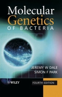 Molecular Genetics of Bacteria - Dale, Jeremy W.; Park, Simon