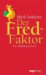 Der Fred-Faktor - Bild 1
