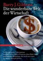 Die wunderbare Welt der Wirtschaft - Gibbons, Barry J.