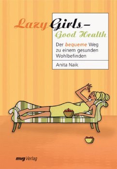 Lazy Girls - Good Health! - Naik, Anita