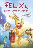 Felix, Ein Hase auf Weltreise, 1 DVD