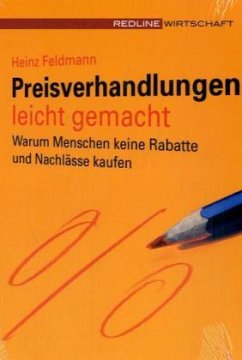 Preisverhandlungen leicht gemacht - Feldmann, Heinz