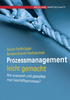 Prozessmanagement leicht gemacht - Brecht-Hadraschek, Barbara