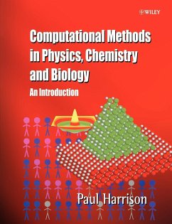 Computational Methods in Physics, Chemistry and Biology - Harrison, Paul
