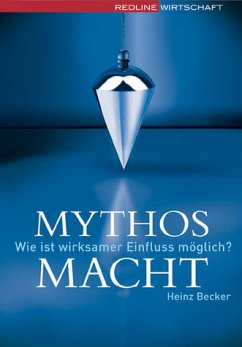 Mythos Macht - Becker, Heinz