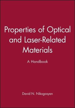 Properties of Optical and Laser-Related Materials - Nikogosyan, David N.